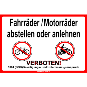 Fahrräder Motorräder abstellen oder anlehnen verboten.1004 (BGB) Beseitigungs- und Unterlassungsanspruch