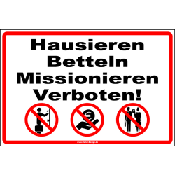 Hausieren Betteln Missionieren Verboten!