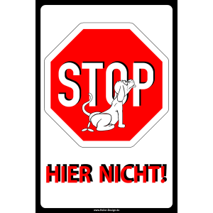 Verbotsschild Stop hier nicht!